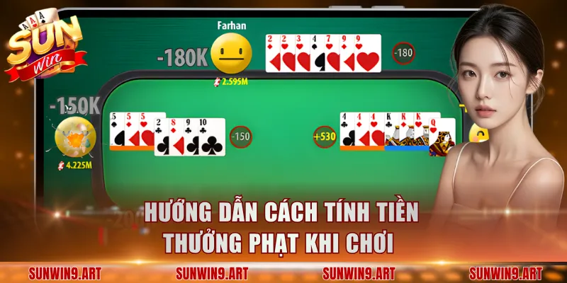 Hướng dẫn cách tính tiền thưởng phạt khi chơi Tá Lả