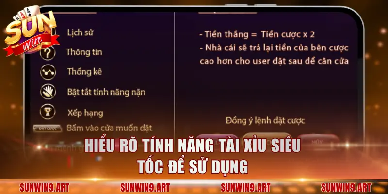 Hiểu rõ tính năng Tài Xỉu Siêu Tốc để sử dụng